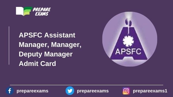 APSFC-Assistant-Manager-Manager-Deputy-Manager-Admit-Card