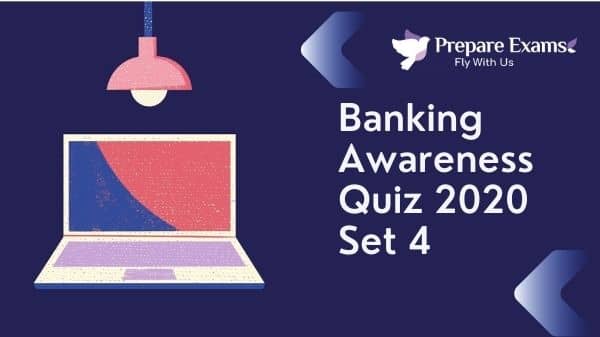 Banking Awareness Quiz Set 4