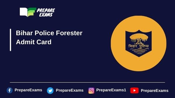 Bihar-Police-Forester-Admit-Card