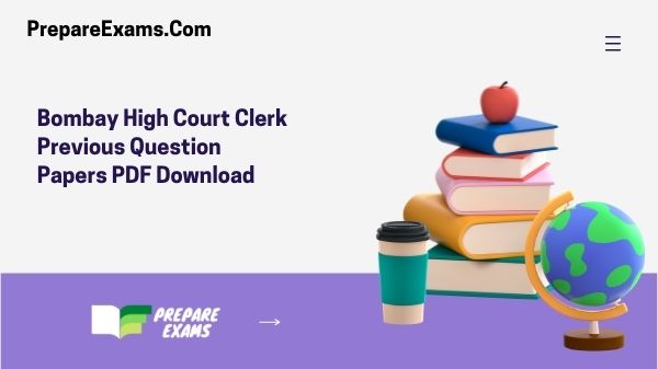 Bombay High Court Clerk Previous Question Papers PDF Download