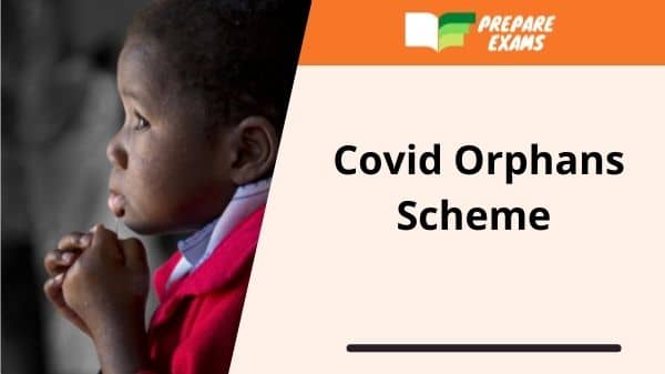 Covid Orphans Scheme Apply Online: Check State Wise Scheme Details Here