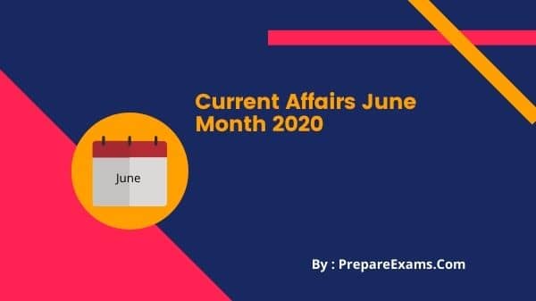 Current Affairs June Month