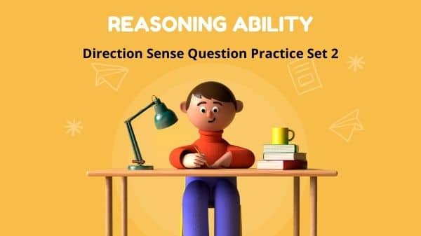 Direction Sense Question Practice Set 2