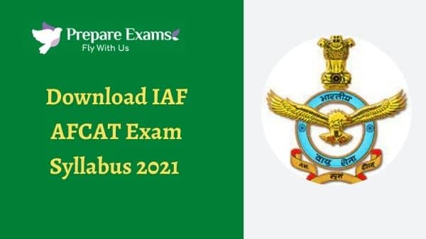 Download IAF AFCAT Exam Syllabus 2021