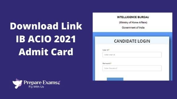 Download-Link-IB-ACIO-2021-Admit-Card