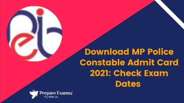 Download-MP-Police-Constable-Admit-Card-2021-Check-Exam-Dates