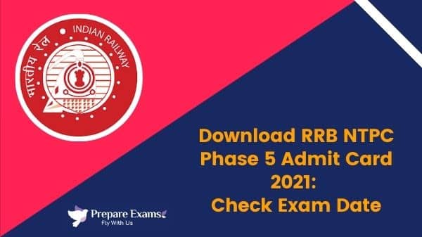 Download-RRB-NTPC-Phase-5-Admit-Card-2021