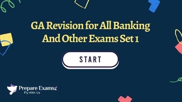 GA Revision for All Banking And Other Exams Set 1