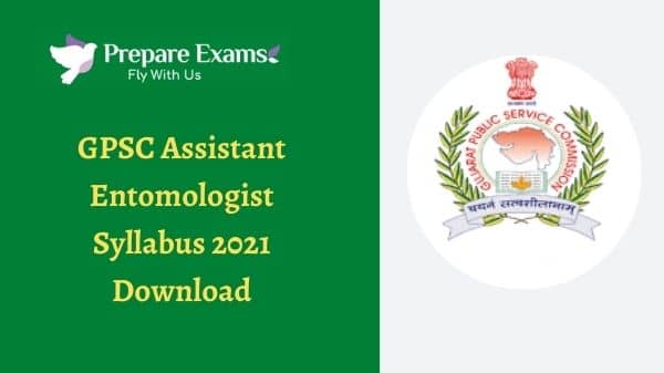 GPSC Assistant Entomologist Syllabus 2021 Download