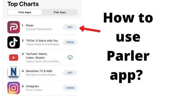 How to use Parler app?