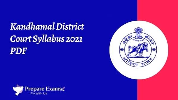 Kandhamal District Court Syllabus 2021 PDF