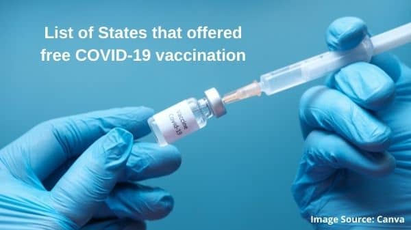 List of States that offered free COVID-19 vaccination