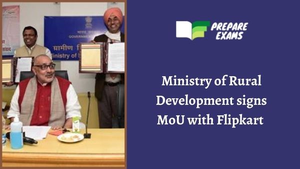 Ministry of Rural Development signs MoU with Flipkart