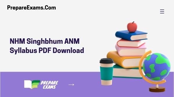NHM Singhbhum ANM Syllabus PDF Download
