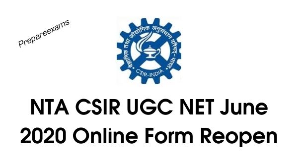 NTA CSIR UGC NET June 2020 Online Form Reopen