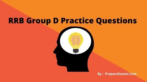 RRB Group D Practice Question Set 1