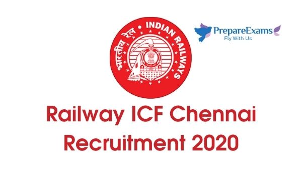 Railway ICF Chennai Recruitment 2020