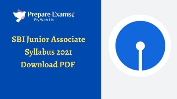 SBI Junior Associate Syllabus 2021 Download PDF