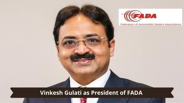 Vinkesh Gulati as President of FADA