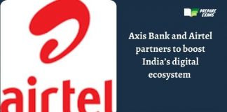 Axis Bank and Airtel partners to boost India’s digital ecosystem