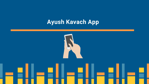 Ayush Kavach App