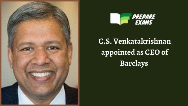 C.S. Venkatakrishnan appointed as CEO of Barclays