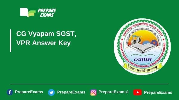 CG Vyapam SGST, VPR Answer Key
