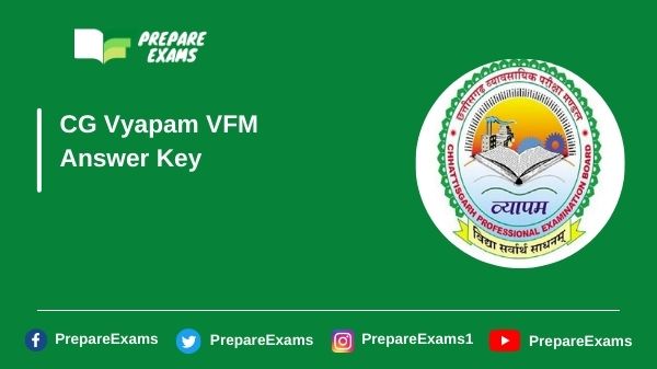 CG Vyapam VFM Answer Key