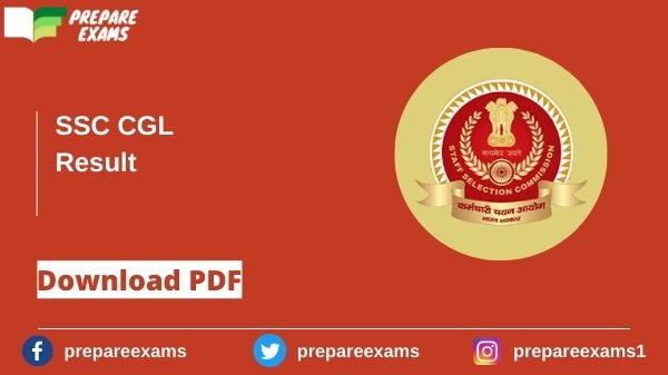 SSC CGL Tier 1 Result 2021 PDF Date (Out) - PrepareExams