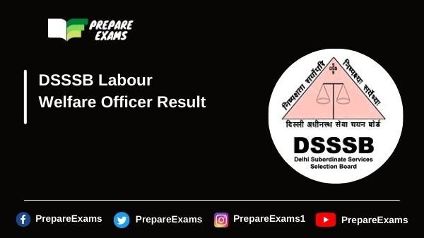 DSSSB-Labour-Welfare-Officer-Result