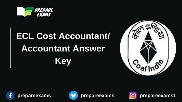 ECL Cost Accountant/ Accountant Answer Key
