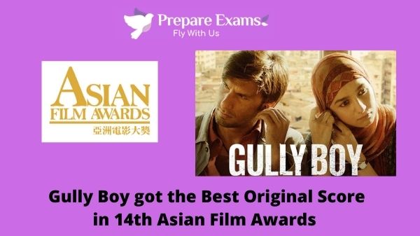Gully Boy got the Best Original Score in 14th Asian Film Awards