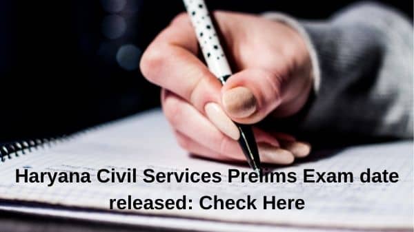 Haryana Civil Services Prelims Exam date released