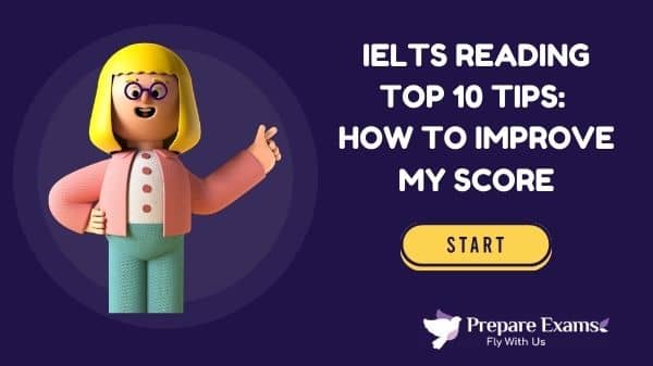 IELTS Reading Top 10 Tips: How to improve my score