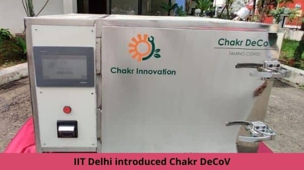 IIT Delhi introduced Chakr DeCoV