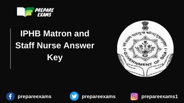 IPHB Matron and Staff Nurse Answer Key