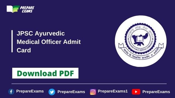 JPSC Ayurvedic Medical Officer Admit Card