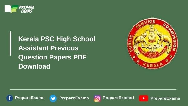 Kerala PSC High School Assistant Previous Question Papers PDF Download