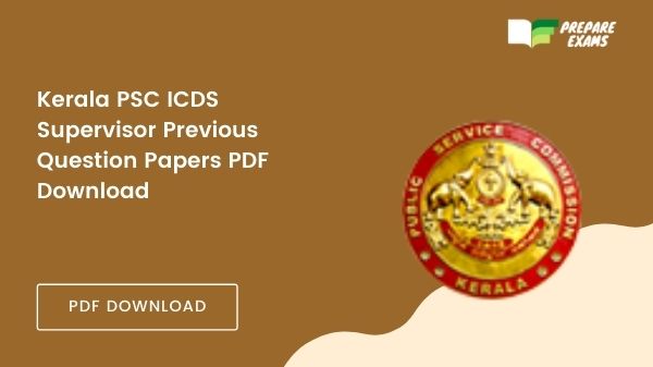 Kerala PSC ICDS Supervisor Previous Question Papers PDF Download