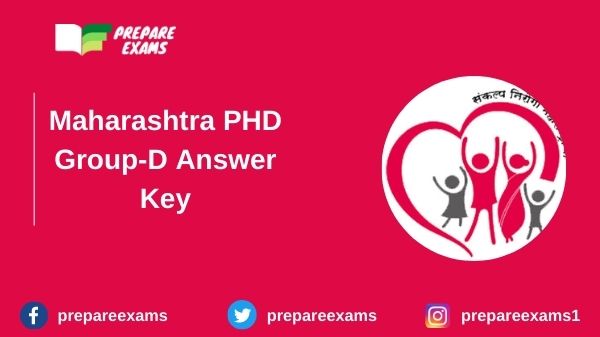 Maharashtra PHD Group-D Answer Key