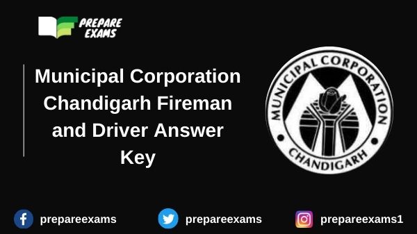 Municipal Corporation Chandigarh Fireman and Driver Answer Key