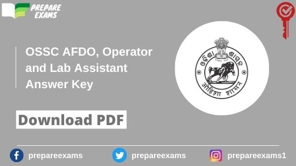 OSSC AFDO, Operator and Lab Assistant Answer Key