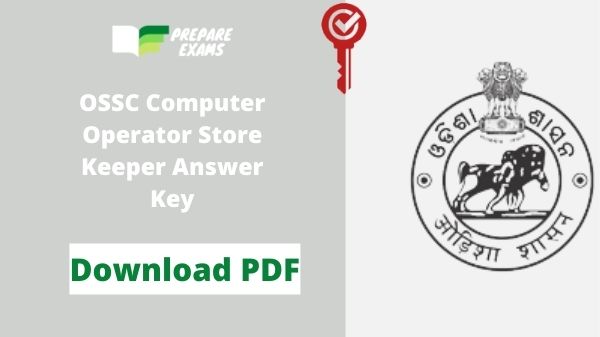 OSSC Computer Operator Store Keeper Answer Key 2021 PDF