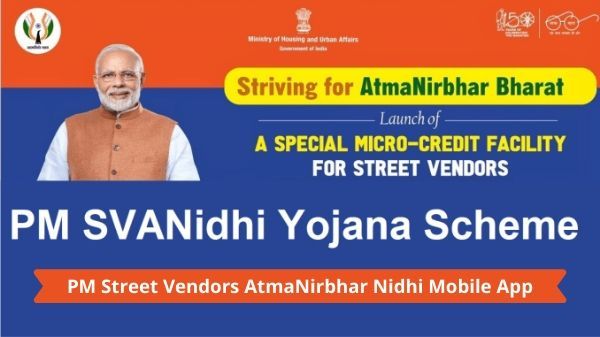 PM Street Vendors AtmaNirbhar Nidhi Mobile App