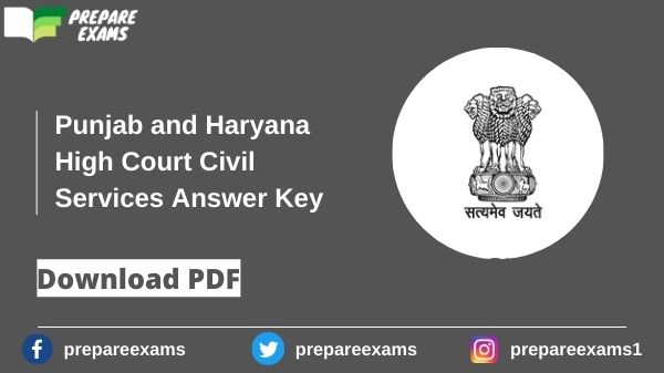 Punjab and Haryana High Court Civil Services Answer Key