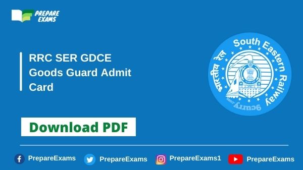 RRC SER GDCE Goods Guard Admit Card