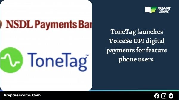 ToneTag launches VoiceSe UPI digital payments for feature phone users