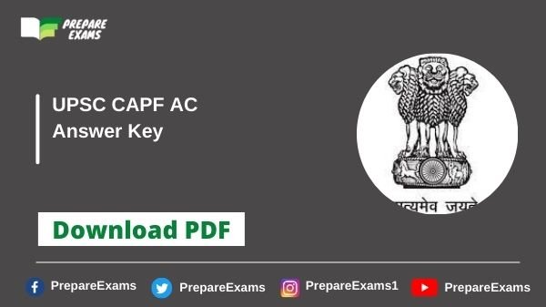 UPSC CAPF AC Answer Key