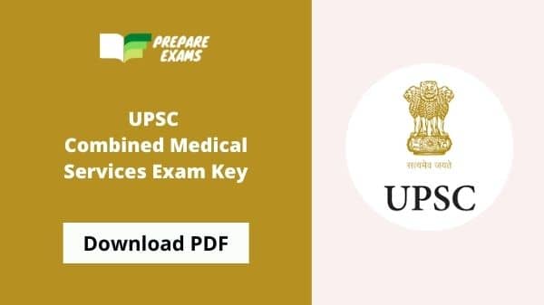 UPSC CMS Exam Answer Key 2021