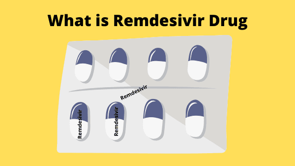 What is Remdesivir Drug